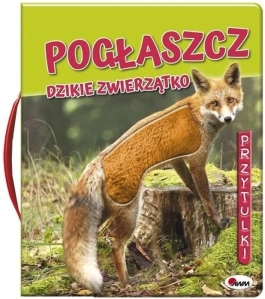 Pogłaszcz Dzikie Zwierzątko - Hurtownia Zabawek Poznań