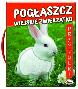 Pogłaszcz Wiejskie Zwierzątko - Hurtownia Zabawek Poznań